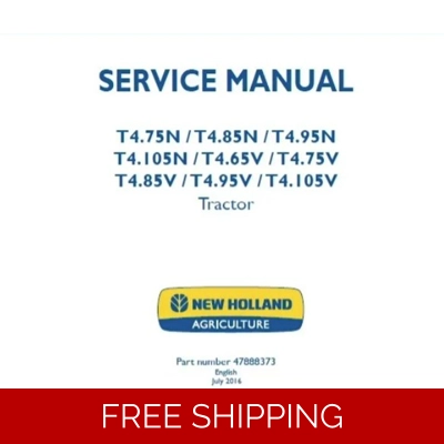 NEW HOLLAND T4.75N, T4.85N, T4.95N, T4.105N, T4.65V, T4.75V, T4.85V, T4.95V, T4.105V TRACTORS SERVIC NEW HOLLAND T4.75N, T4.85N, T4.95N, T4.105N, T4.65V, T4.75V, T4.85V, T4.95V, T4.105V TRACTORS SERVIC